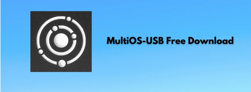 MultiOS-USB Free Download 0.9.3