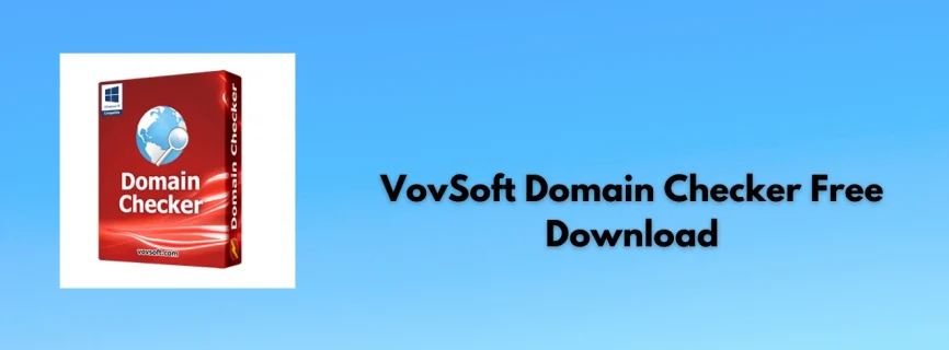 VovSoft Domain Checker Free Download 9.2